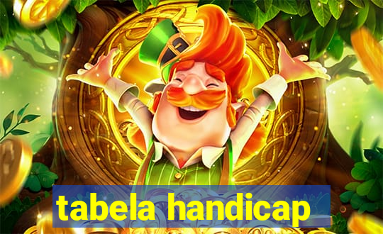 tabela handicap